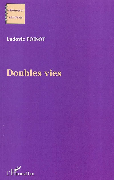Doubles vies