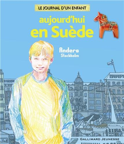 Aujourd'hui en Suède : Anders, Stockholm