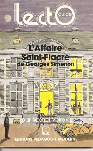 L'Affaire Saint-Fiacre, de Georges Simenon : 1er cycle