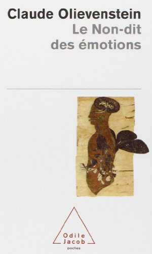 Le non-dit des émotions