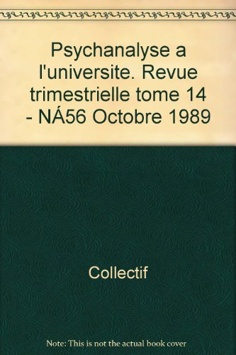 psychanalyse a l'universite tome 14 numero 56