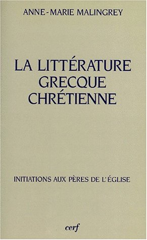 la littérature grecque chrétienne