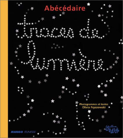 Traces de lumière : abécédaire