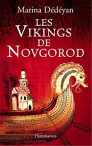 Les Vikings de Novgorod