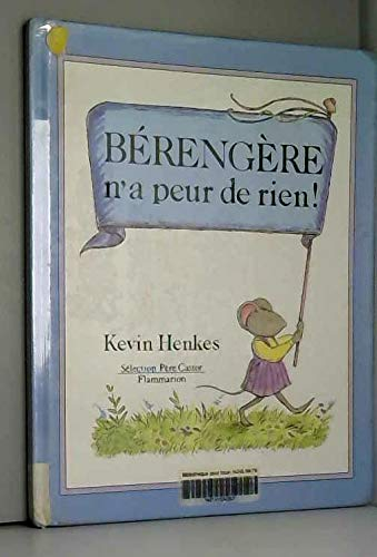 Bérengère n'a peur de rien
