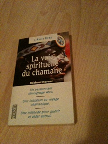 la voie spirituelle du chamane