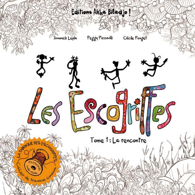 Les Escogriffes. Vol. 1. La rencontre