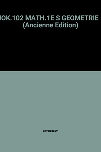 Mathématiques 1re S : géométrie