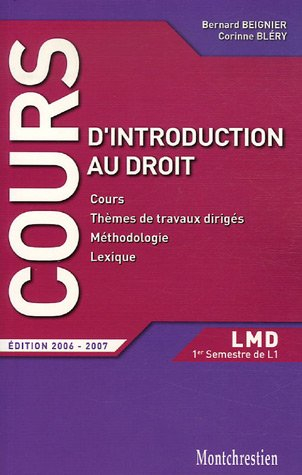 Introduction au droit : cours et travaux dirigés : premier semestre L1
