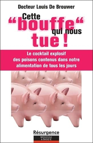 Cette bouffe qui nous tue