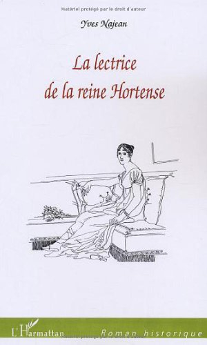 La lectrice de la reine Hortense