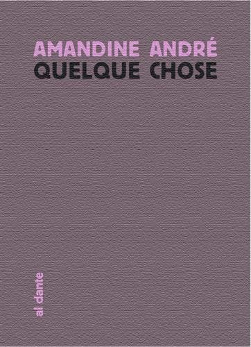 Quelque chose