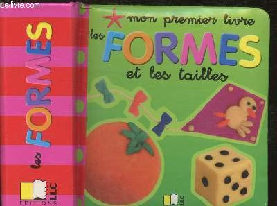 Mon premier livre : les formes et les tailles