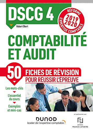 DSCG 4 comptabilité et audit : 50 fiches de révision pour réussir l'épreuve : réforme expertise comp