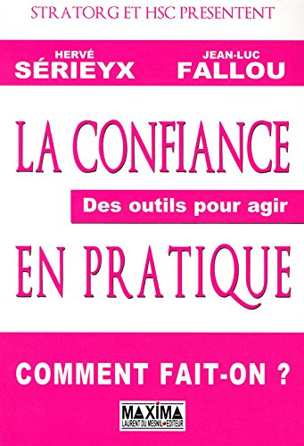 La confiance en pratique : des outils pour agir
