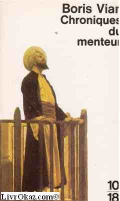 Chroniques du menteur