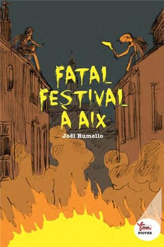 fatal festival à aix
