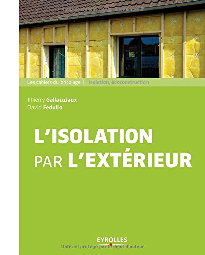 L'isolation par l'extérieur
