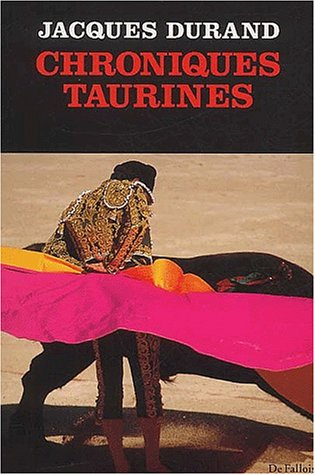 Chroniques taurines