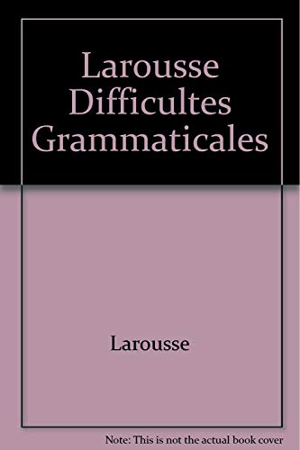 Difficultés grammaticales