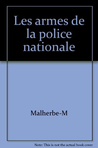 les armes de la police nationale