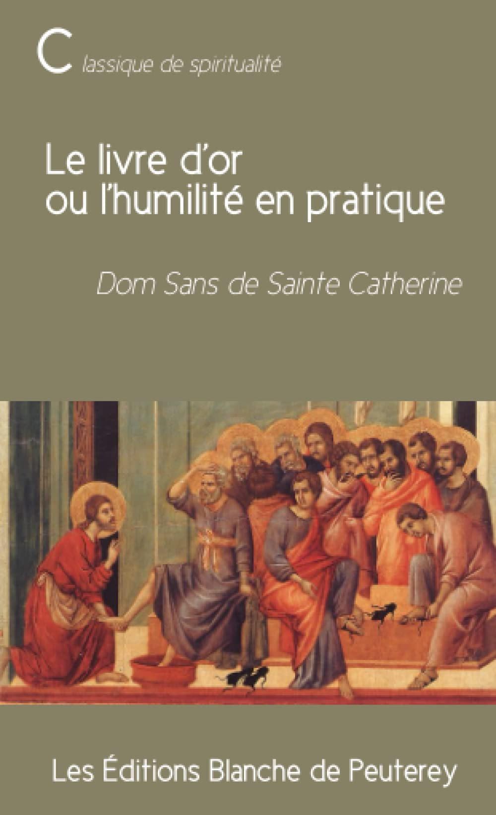 Le livre d’or ou l’humilité en pratique
