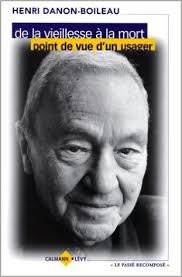 de la vieillesse à la mort : point de vue d'un usager