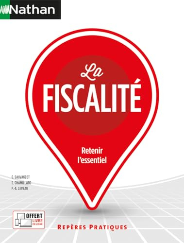 La fiscalité : retenir l'essentiel