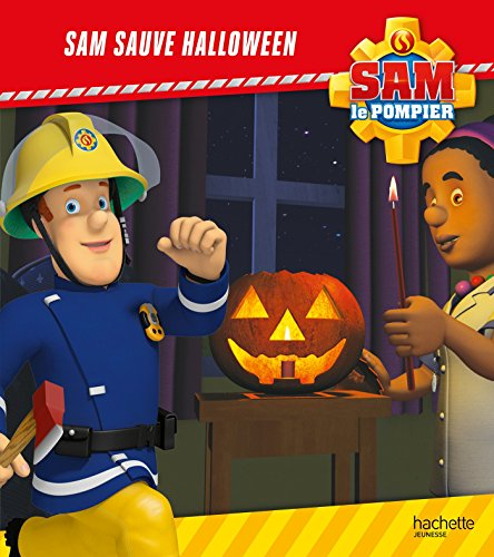 Sam le pompier. Sam sauve Halloween
