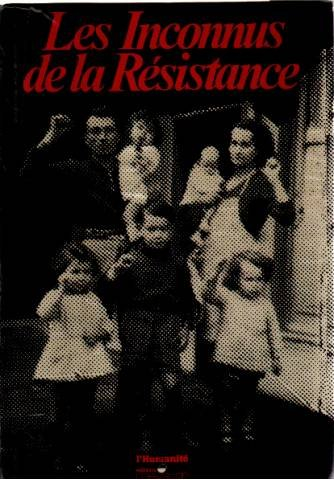 les inconnus de la résistance