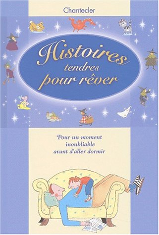 histoires tendres pour rêver