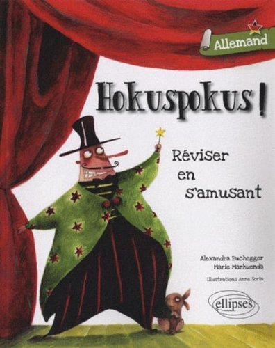 Hokuspokus ! allemand : réviser en s'amusant
