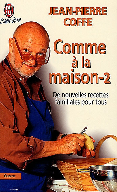 Comme à la maison. Vol. 2
