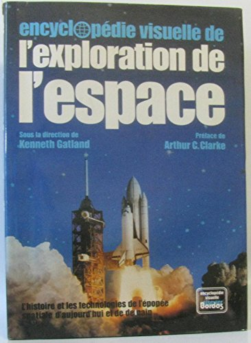 encyclopédie visuelle de l'exploration de l'espace