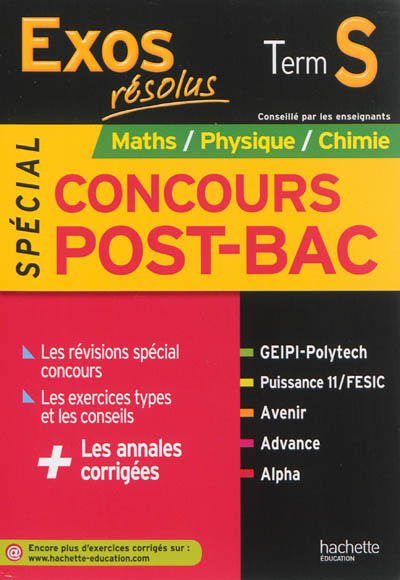 Spécial concours post-bac : maths, physique, chimie : terminale S