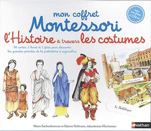 Mon coffret Montessori l'histoire à travers les costumes : 38 cartes, 1 livret et 1 frise pour décou