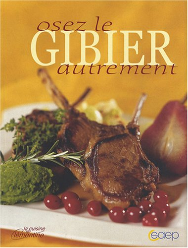 Osez le gibier autrement