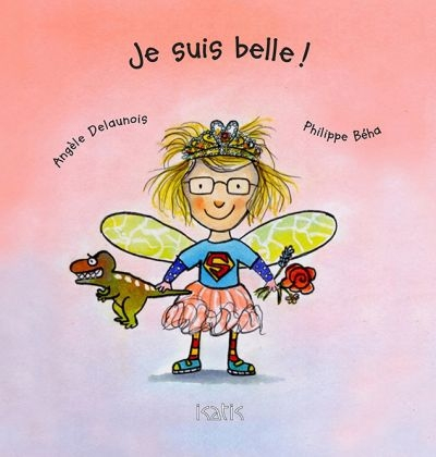Je suis belle!