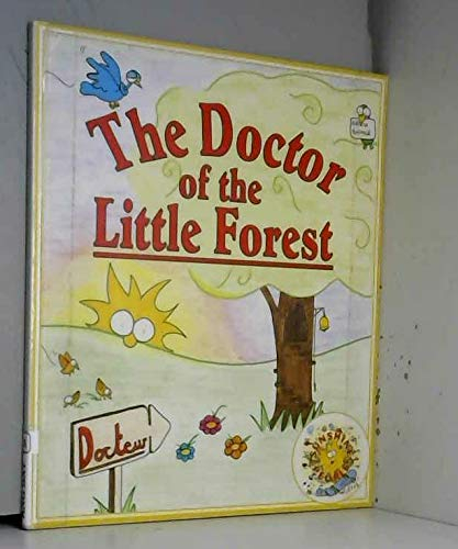 The Doctor of the Little Forest