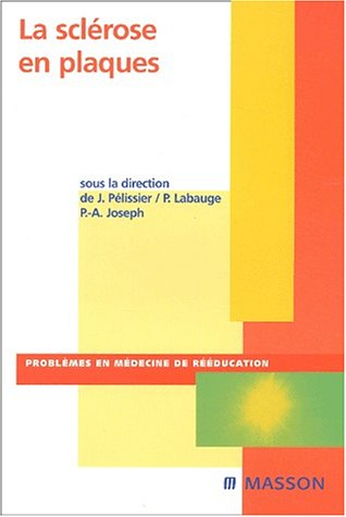 La sclérose en plaques