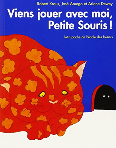 Viens jouer avec moi, Petite Souris !