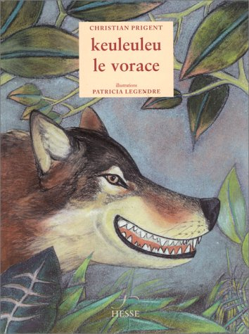 Keuleuleu le vorace