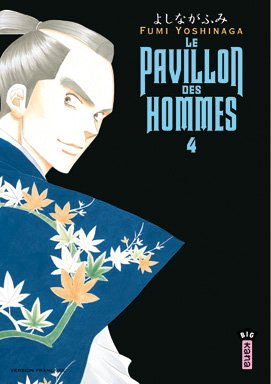 Le pavillon des hommes. Vol. 4