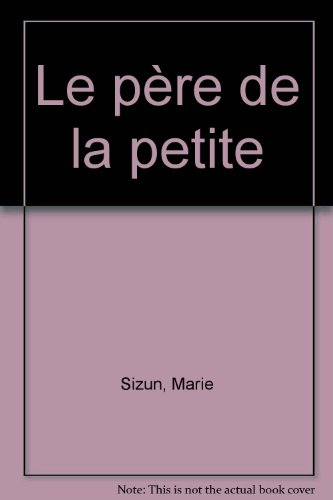 Le père de la petite