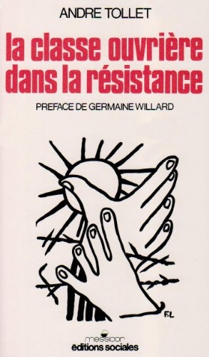 la classe ouvrière dans la résistance