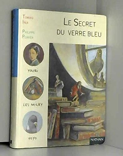 Le secret du verre bleu