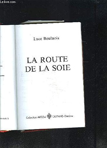 route de la soie