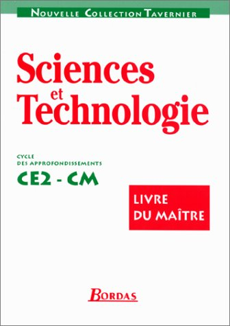 sciences et technologie, ce2-cm : livre du maître