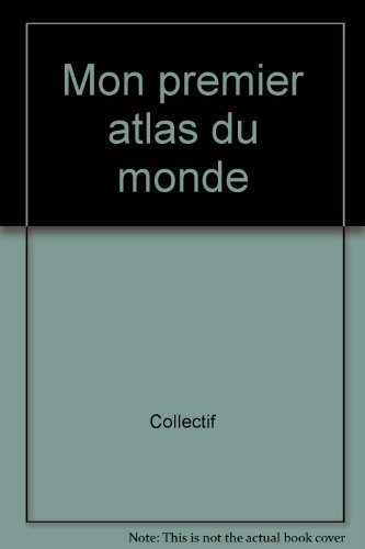 mon premier atlas du monde