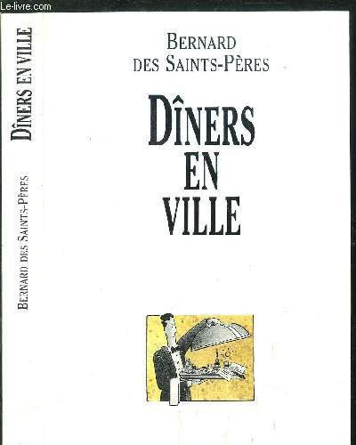 Dîners en ville